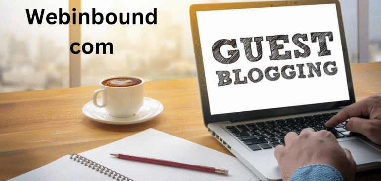 Webinbound com: A Complete Guide to Guest Posting and SEO Growth