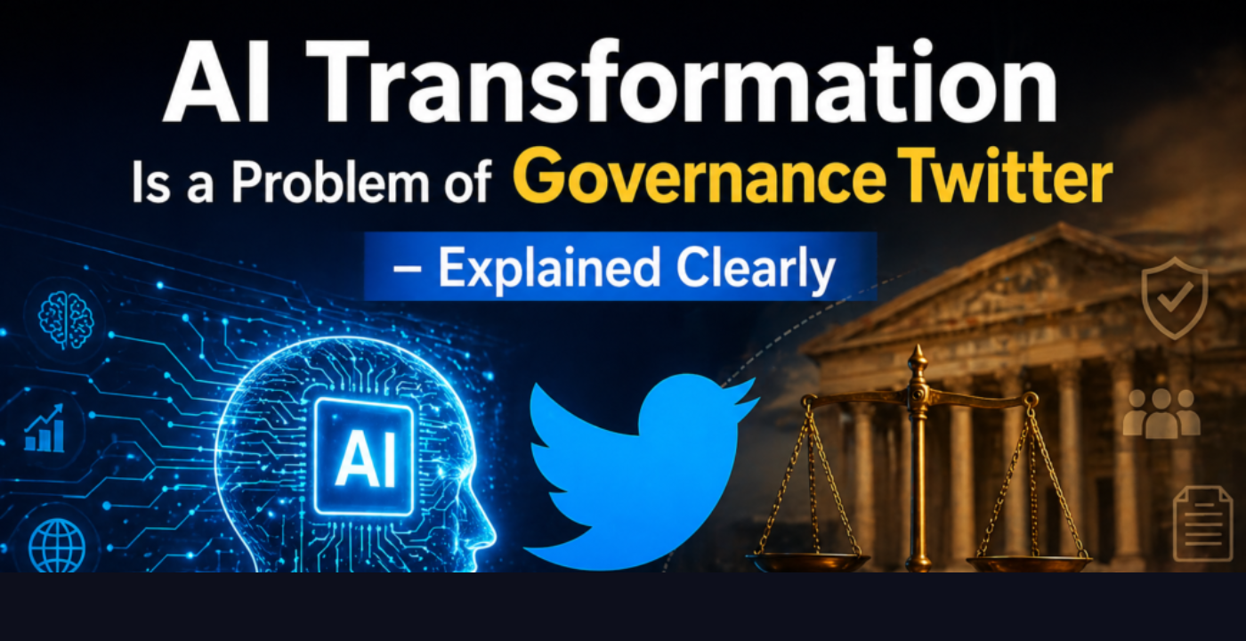 AI Transformation Is a Problem of Governance Twitter: What the Debate Reveals in 2026